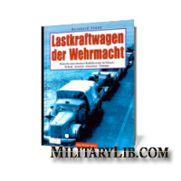 Lastkraftwagen der Wehrmacht /  