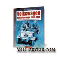 Volkswagen Militarfahrzeuge 1938-1948 / Военные автомобили VW