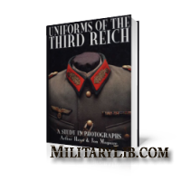 Uniforms of the Third Reich: A Study in Photographs /      