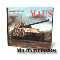 Maus and Other German Armored Projects / Maus     