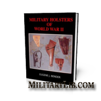 Military Holsters of World War II /     