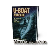 U-Boat Warfare The Evolution of the Wolf Pack