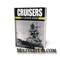 Cruisers: An Illustrated History / :  