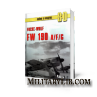 Война в воздухе №80. Focke Wulf FW–190 A–F–G. Часть 1
