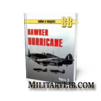 Война в воздухе №88.  Hawker Hurricane. Часть 3