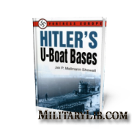 Hitler's UBoat Bases /    