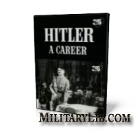 .  / Hitler - eine Karriere