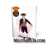 The Army of Spain in New world and Napoleonic  wars 1740-1815