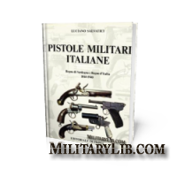 Pistole Militari Italiane: Regno di Sardegna e Regno d'Italia 1814-1940