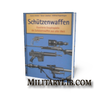 Sch&#252;tzenwaffen (1945-1985) Illustrierte Enzyklop&#228;die der Sch&#252;tzenwaffen aus aller Welt - Band 1, 2