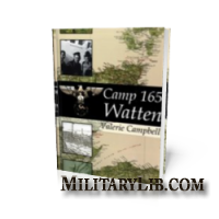 Camp 165 Watten: Scotland's Most Secretive Prisoner of War Camp