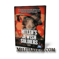 Hitler's Jewish Soldiers (2006)