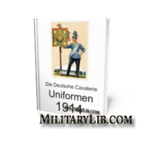 Die Deutsche Cavalerie Uniformen 1914