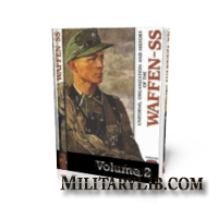 Uniforms,Organization and History of the Waffen-SS. Volume 2