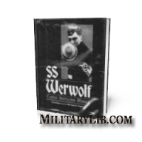 SS Werwolf Combat Instruction Manual / Werwolf - Winke fur Jagdeinheiten /  -  