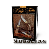 Knife Tal. The Art and Sciense of Knifemaking
