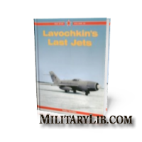 Lavochkin's Last Jet (Red Star 32)
