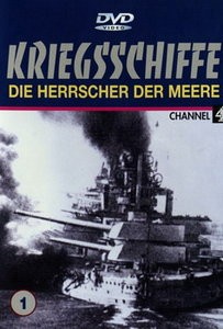 Kriegsschiffe  Die Herrscher der Meere - Teil 3 - Die Schatten des Grauens (1916-1939)