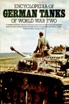 Encyclopedia of german tanks of World War Two